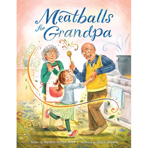 Meatballs for Grandpa