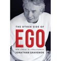The Other Side of Ego: From Cancer to Consciousness