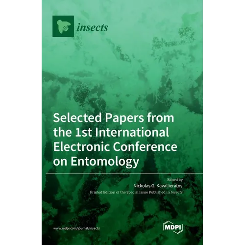 Selected Papers from the 1st International Electronic Conference on Entomology - Hardcover