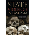 State Violence in East Asia