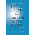 The Pillar and Ground of the Truth: An Essay in Orthodox Theodicy in Twelve Letters