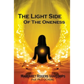 The Light Side of the Oneness