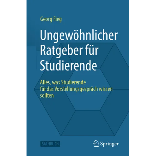Ungewöhnlicher Ratgeber Für Studierende: Alles, Was Studierende Für Das Vorstellungsgespräch Wissen Sollten