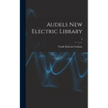 Audels New Electric Library; 2
