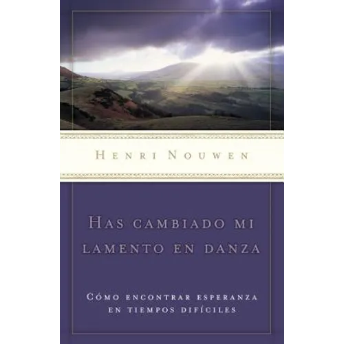 Has cambiado mi lamento en danza