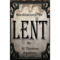 Meditations For Lent
