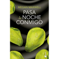Pasa La Noche Conmigo