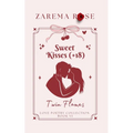 Twin Flames: Sweet Kisses