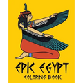 Epic Egypt - Egyptian Adult Coloring / Colouring Book - Relaxation Stress Art: 37 patterns to color in, with only one design per page