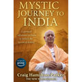 Mystic Journey to India: The Key to Spiritual Awakening and Fixing Fate