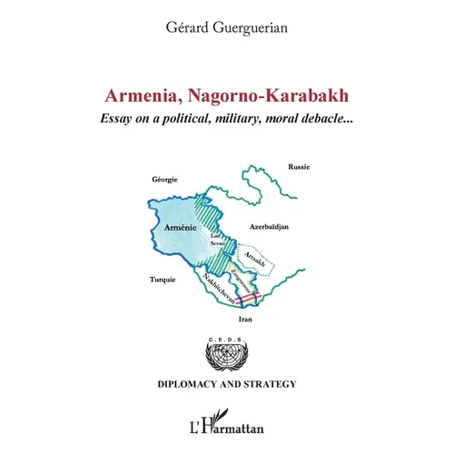 Armenia, Nagorno-Karabakh: Essay on a political, military, moral debacle...