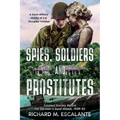 Spies, Soldiers, and Prostitutes: Trinidad Society Before the German U-boat Attack, 1939-42