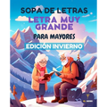 Sopa de Letras Letra Muy Grande para Mayores Edición Invierno: Crucigrama para Abuelos en Español, Spanish Crossword Puzzles