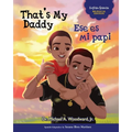 That's My Daddy / Ese es mi papi