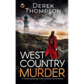 WEST COUNTRY MURDER a totally gripping crime mystery full of twists
