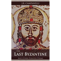 The Last Byzantine and Other Pointed Poems