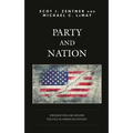 Party and Nation: Immigration and Regime Politics in American History