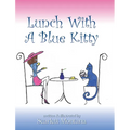 Lunch With A Blue Kitty