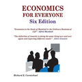 Economics For Everyone Six Edition