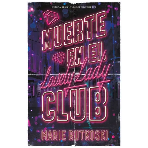 Muerte En El Lovely Lady Club