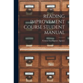 Reading Improvement Course Student Manual