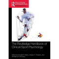 The Routledge Handbook of Clinical Sport Psychology