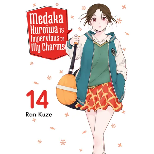 Medaka Kuroiwa Is Impervious to My Charms 14