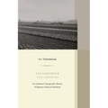 Transborder Los Angeles: An Unknown Transpacific History of Japanese-Mexican Relations Volume 12