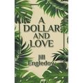 A Dollar and Love