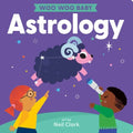Woo Woo Baby: Astrology
