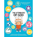 The Attributes of God for Kids: A devotional for parents and kids ages 4-11.