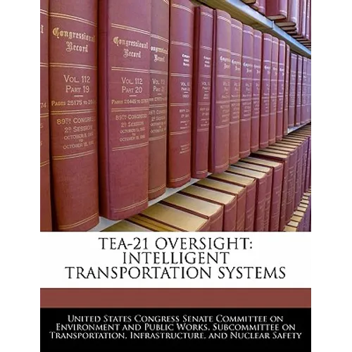 Tea-21 Oversight: Intelligent Transportation Systems