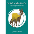 Wild Mule Tails
