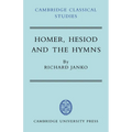 Homer, Hesiod and the Hymns: Diachronic Development in Epic Diction