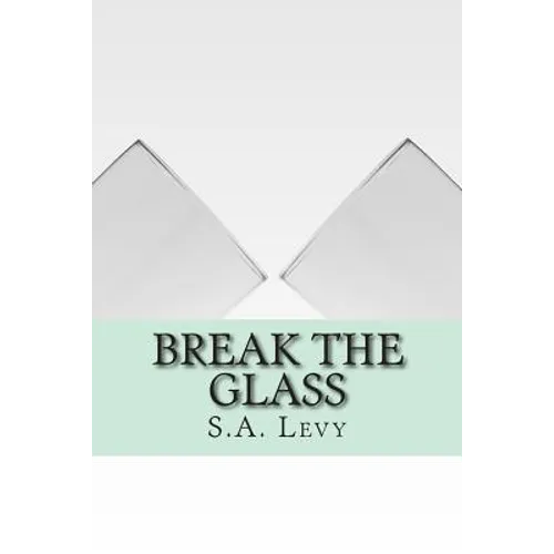 Break the Glass