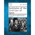 Institutes of the Civil Law of Spain