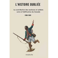 L'Histoire oubliée: La contribution des esclaves et soldats noirs à l'édification du Canada