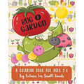 Bug and Garden: A Coloring Book For Ages 2-6: Big Pictures For Small Hands