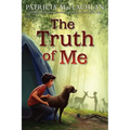 The Truth of Me: About a Boy, His Grandmother, and a Very Good Dog