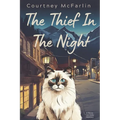 The Thief in the Night: A Razzy Cat Cozy Mystery Series #4
