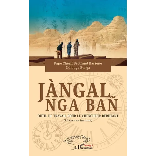 Jàngal nga bañ: Outil de travail pour le chercheur débutant (Licence en Histoire)