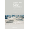 Geographies of Solar Energy Transitions: Conflicts, Controversies and Cognate Aspects