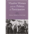 Muslim Women and Politics of Participation