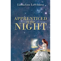 Apprenticed to the Night