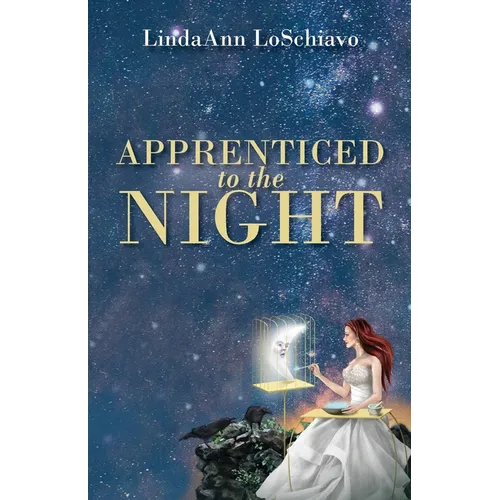 Apprenticed to the Night