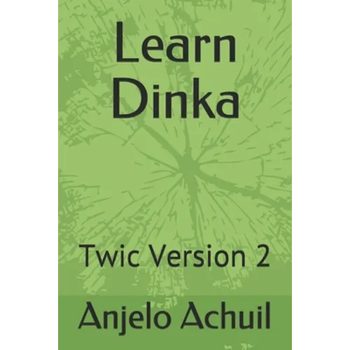 Learn Dinka: Twic Version 2