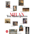 Milan: Ten Masterpieces