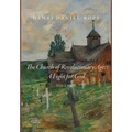 The Church of the Revolutionary Age: A Fight for God, Volume 1