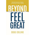 Beyond Feel Great