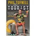 The Tourist: What Happens on Tour Stays on Tour ... Until Now!